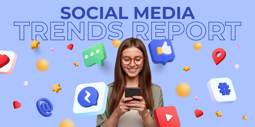 Essential Insights from the Global Social Media Trends Report